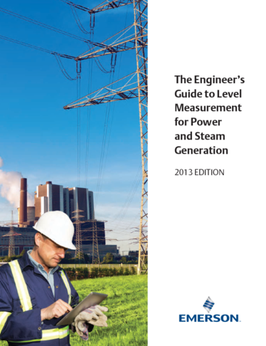 The Engineer's Guide to Level Measurement for Power & Steam Generation
