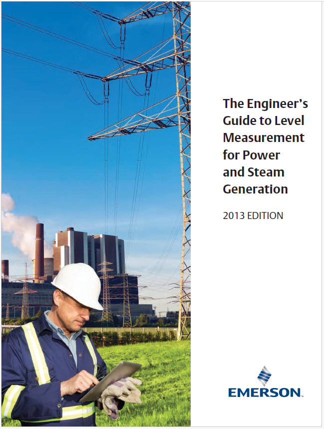 The Engineer's Guide to Level Measurement for Power and Steam Generation