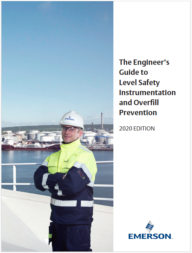 The Engineer's Guide to Level Safety Instrumentation and Overfill Prevention